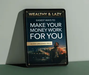 Bonus 1: Wealthy and Lazy guide